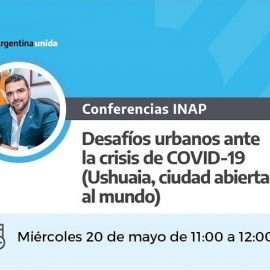 Conferencia INAP – 20 de Mayo de 11:00 a 12:00 hs