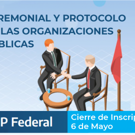 INAP. CEREMONIAL Y PROTOCOLO EN LAS ORGANIZACIONES PÚBLICAS