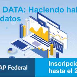 INAP. Big Data: “Haciendo hablar los datos”