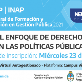 Plan Federal 2021. “EL ENFOQUE DE DERECHOS EN LAS POLÍTICAS PÚBLICAS”