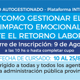 Curso Autogestionado “Cómo Gestionar el Impacto Emocional ante el Retorno Laboral”