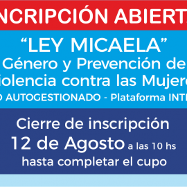 Inscripciones abiertas: “LEY MICAELA” 3° Edición. Autogestionada
