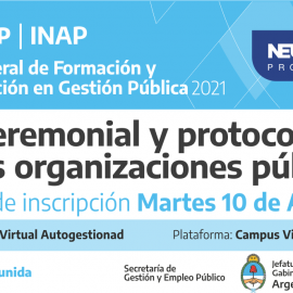 Plan Federal 2021. “Ceremonial y Protocolo en las organizaciones públicas”