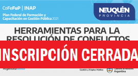 Plan Federal 2021. “Herramientas Para la Resolución de Conflictos”.