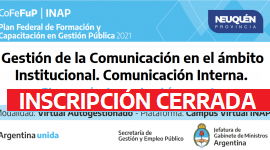 Plan Federal 2021. “Gestión de la comunicación en el ámbito Institucional. Comunicación interna”.