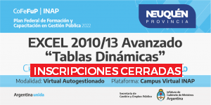Plan Federal 2022. Excel 2010/13 Avanzado: “Tablas Dinámicas”