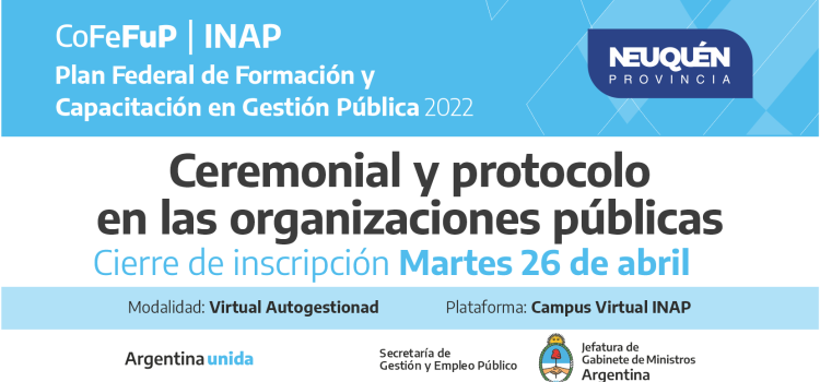 Plan Federal 2022 “Ceremonial y Protocolo en las Organizaciones públicas”
