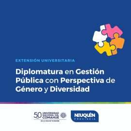 Finalizó la primera edición de la diplomatura “Gestión Pública con Perspectiva de Género y Diversidad”